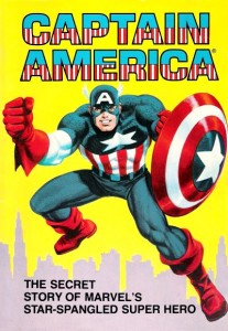 Captain America The Secret Story Of Marvels Star-Spangled Super Hero Cover