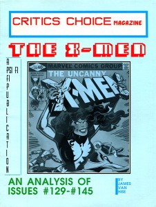 Critics Choice Magazine Presents The X-Men Issues 129-145 Cover