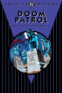 The Doom Patrol Archives Volume 5