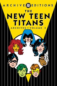 The New Teen Titans Archive Vol. 3