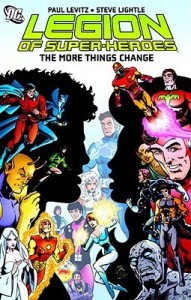 legion of superheroes the more things change