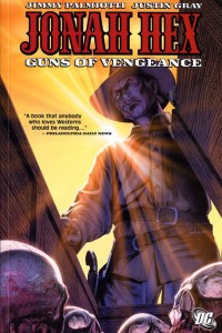 Jonah Hex Volume 2 Guns of Vengeance Cover