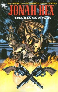 Jonah Hex Volume 8 The Six Gun War Cover