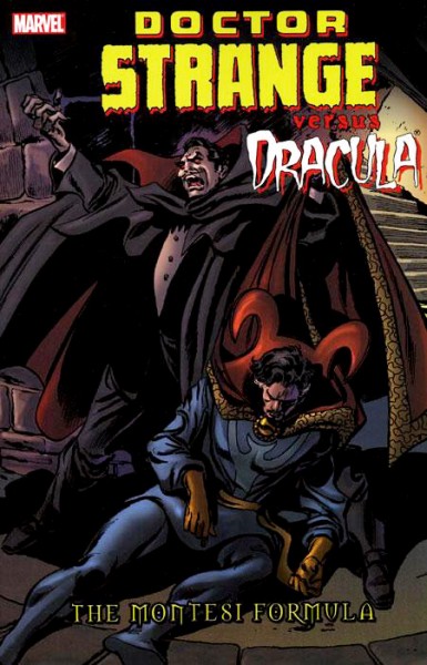 Trade Reading Order » Dr. Strange Vs. Dracula: The Montesi Formula
